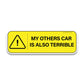 my car Bumper Sticker waterproof vinyl decal for laptop, bike, car & bottle