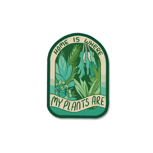 My Plants Are Sticker waterproof vinyl decal for laptop, bike, car & bottle
