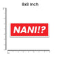 Nani Bumper Sticker waterproof vinyl decal for laptop, bike, car & bottle