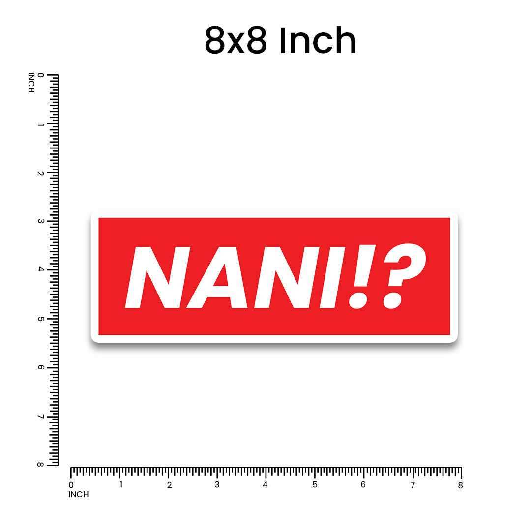 Nani Bumper Sticker waterproof vinyl decal for laptop, bike, car & bottle