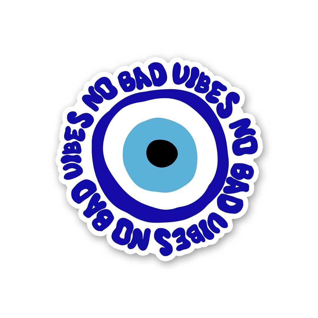 No Bad Vibes Sticker waterproof vinyl decal for laptop, bike, car & bottle