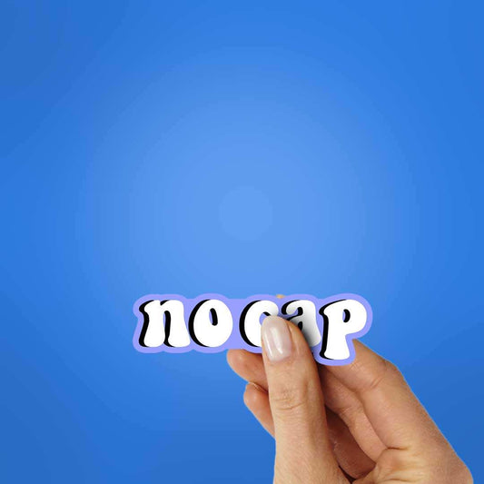 No Cap Sticker - STICK IT UP