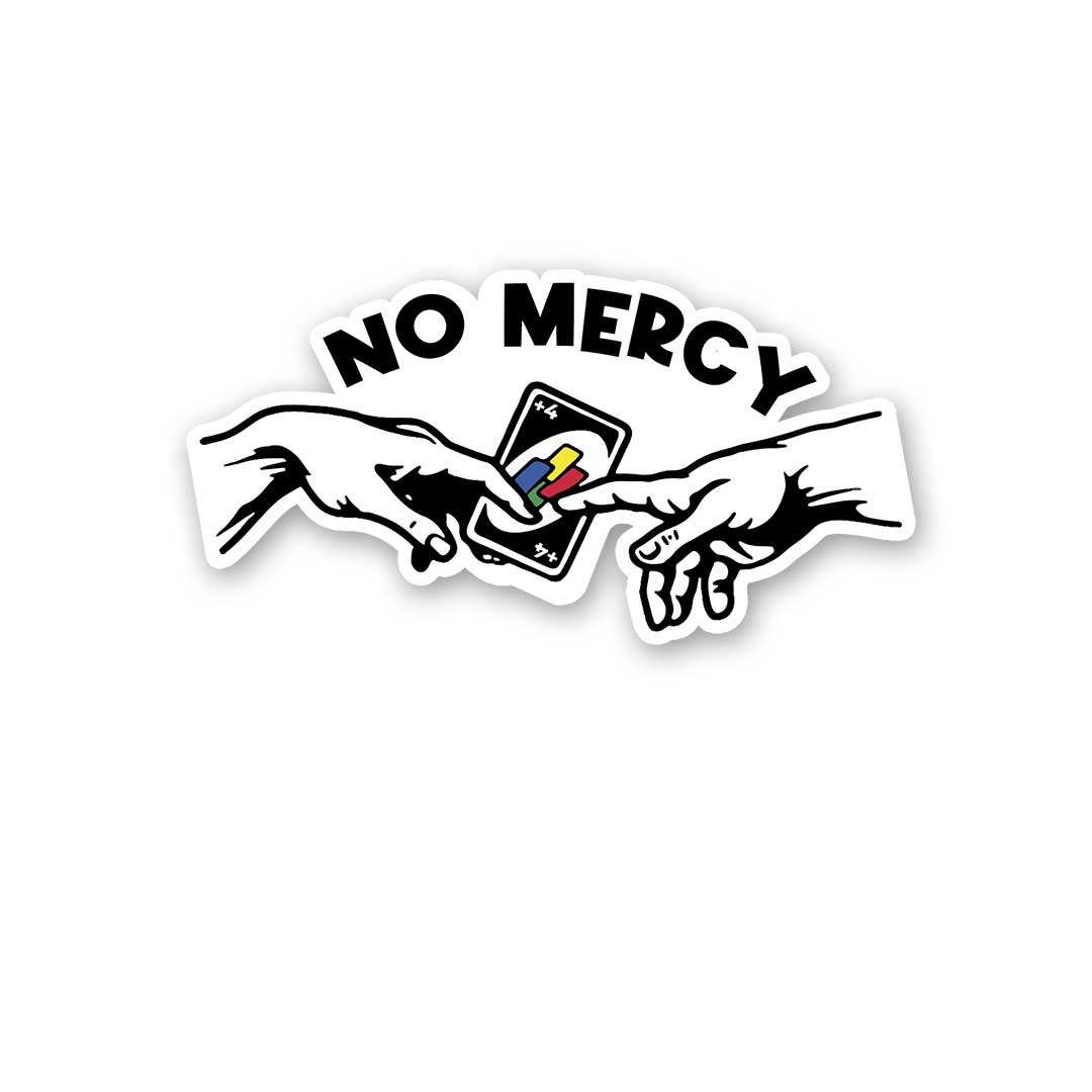 No Mercy Sticker waterproof vinyl decal for laptop, bike, car & bottle