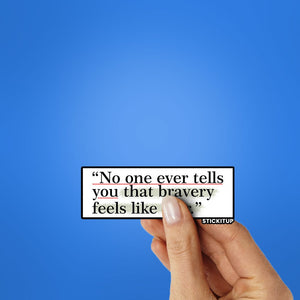 No one ever tells Sticker waterproof vinyl decal for laptop, bike, car & bottle