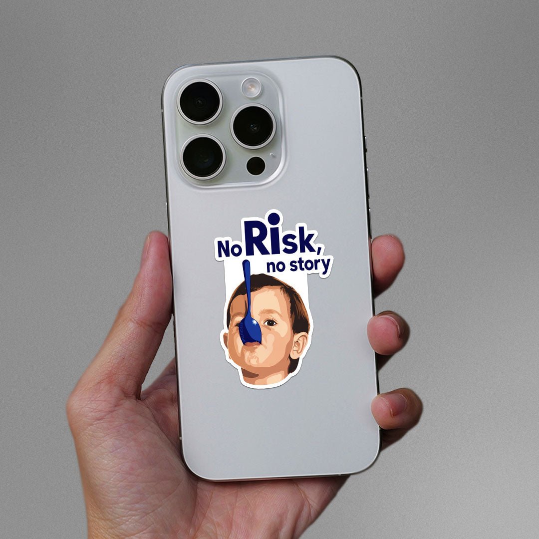No Risk No Story Sticker - Stickers | STICK IT UP
