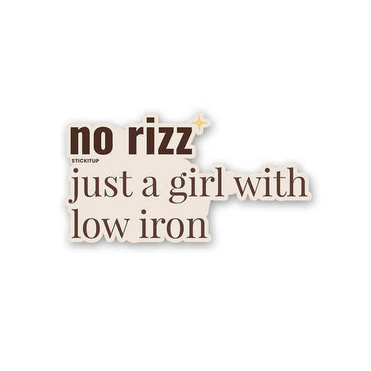 No Rizz Sticker - STICK IT UP