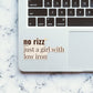 No Rizz Sticker waterproof vinyl decal for laptop, bike, car & bottle