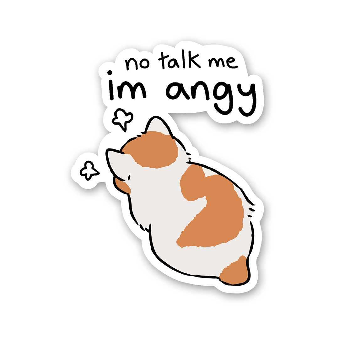 No Talk Me Im Angy Sticker waterproof vinyl decal for laptop, bike, car & bottle