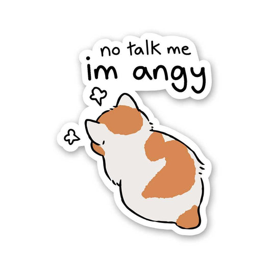 No Talk Me Im Angy Sticker waterproof vinyl decal for laptop, bike, car & bottle