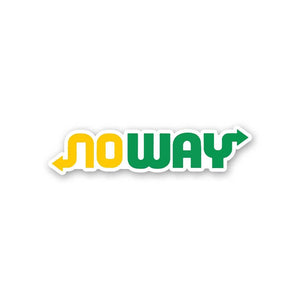 No Way Sticker waterproof vinyl decal for laptop, bike, car & bottle