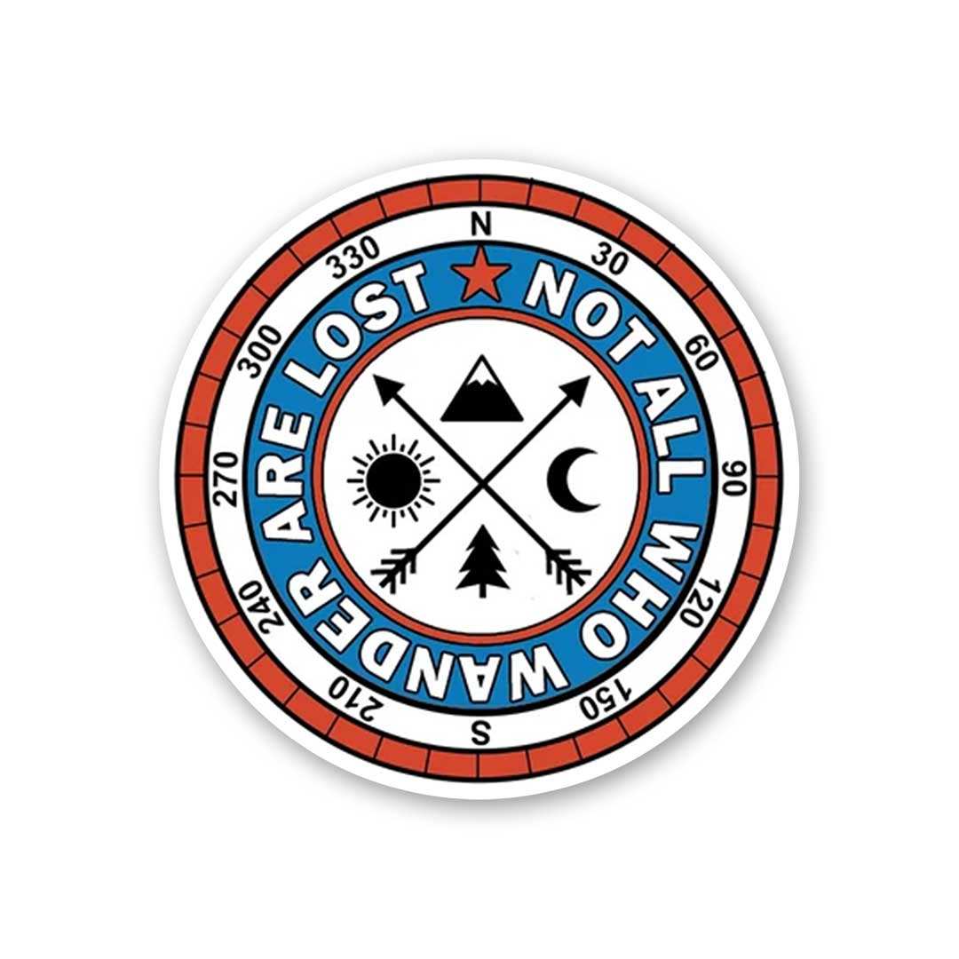 Not All Who Wander Are Lost Sticker waterproof vinyl decal for laptop, bike, car & bottle
