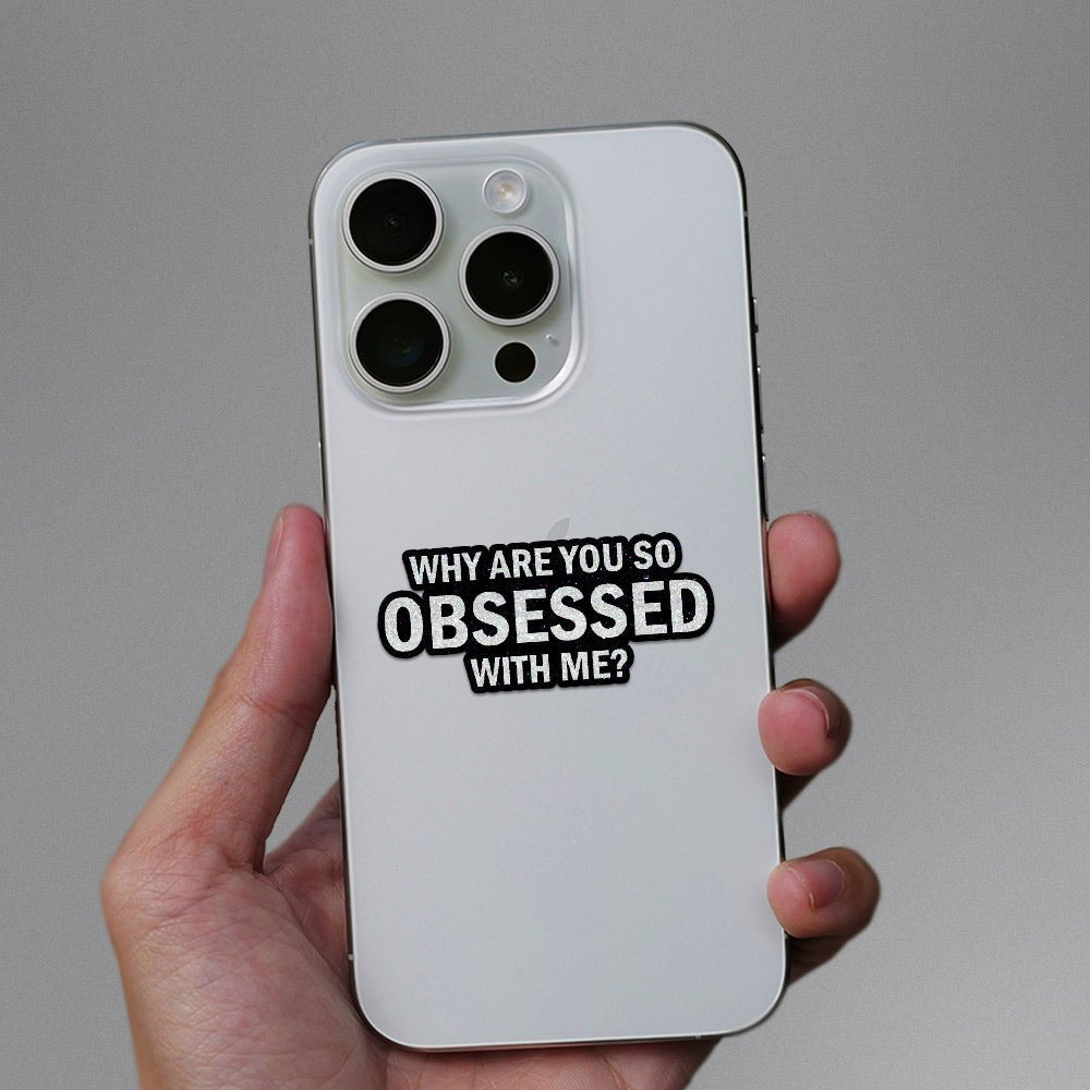 Obsessed Glitter Sticker waterproof vinyl decal for laptop, bike, car & bottle