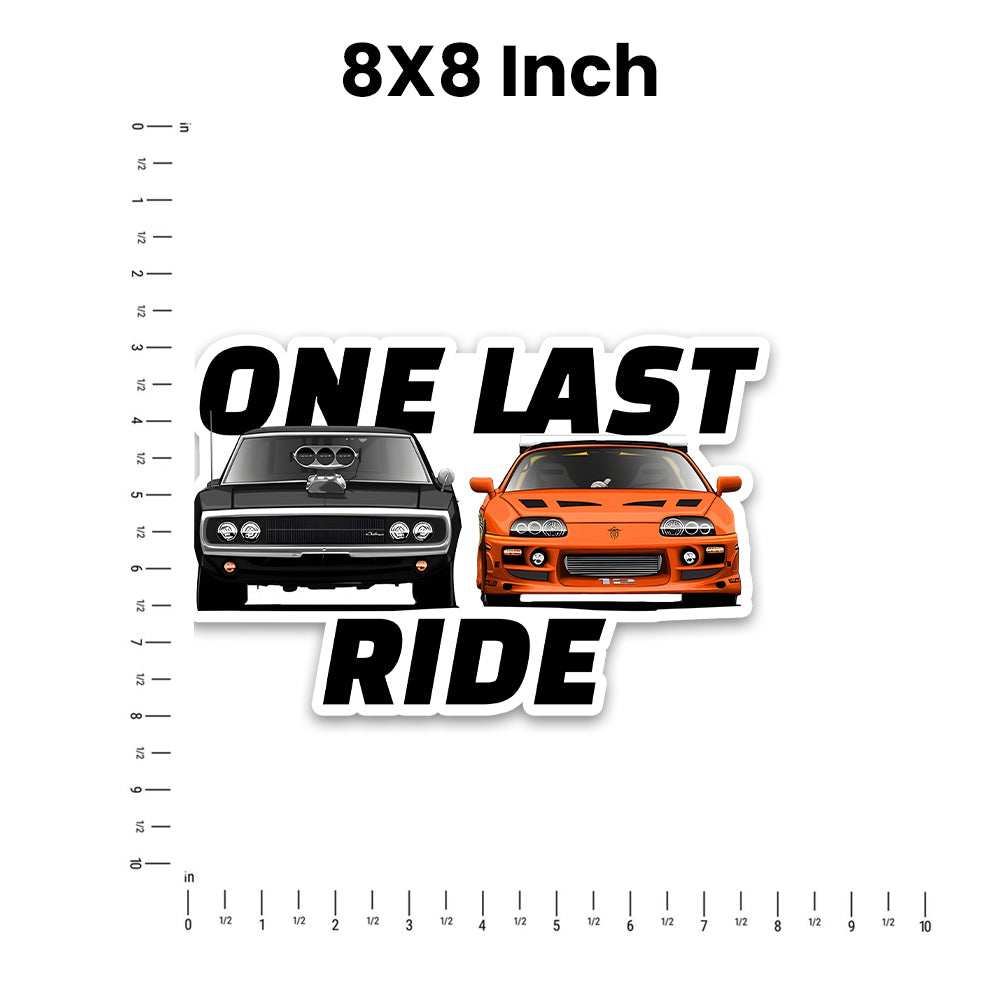 One Last Ride Bumper Sticker waterproof vinyl decal for laptop, bike, car & bottle