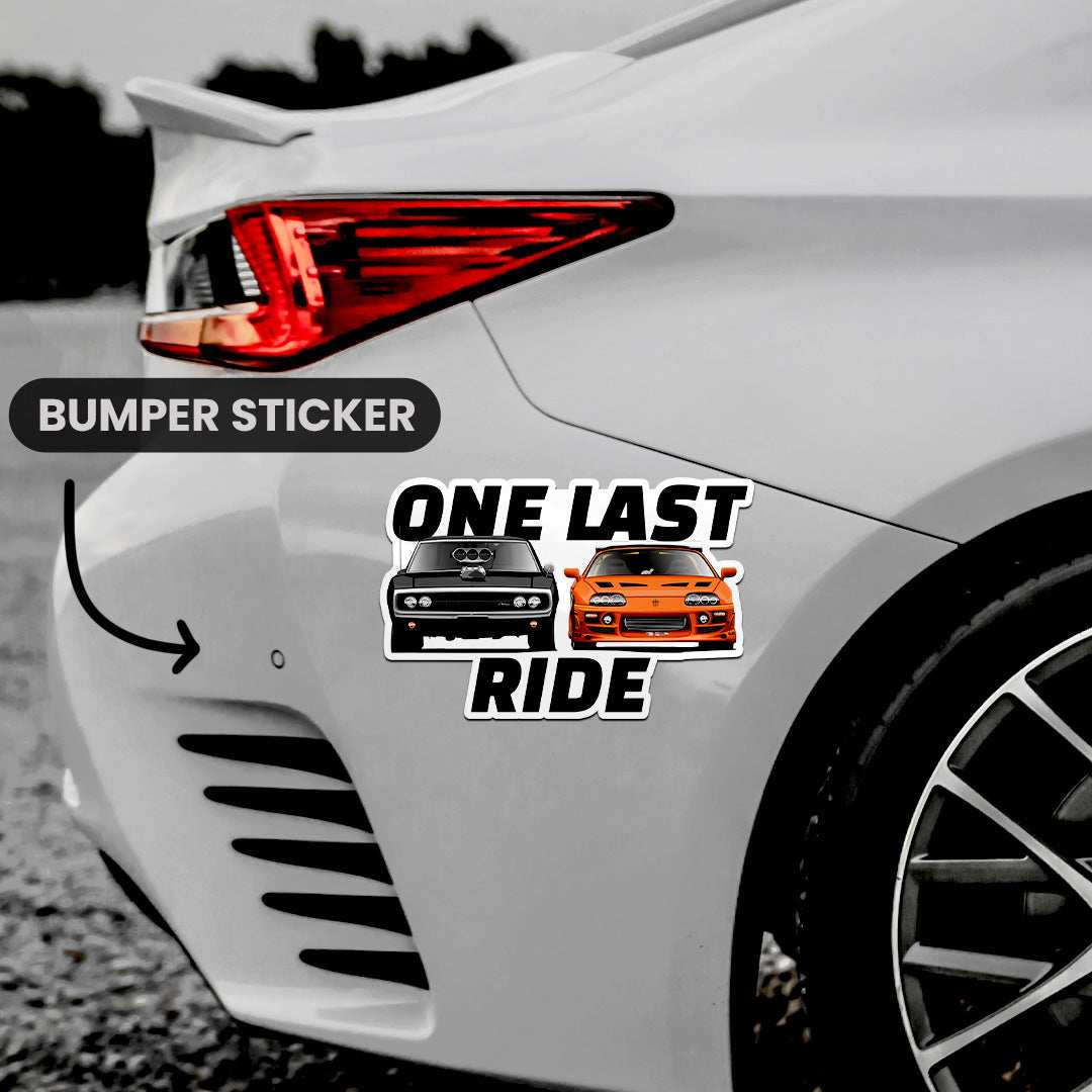 One Last Ride Bumper Sticker waterproof vinyl decal for laptop, bike, car & bottle