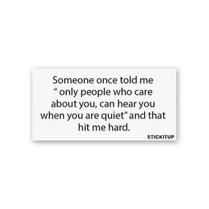 Only People Who Care About You Sticker waterproof vinyl decal for laptop, bike, car & bottle