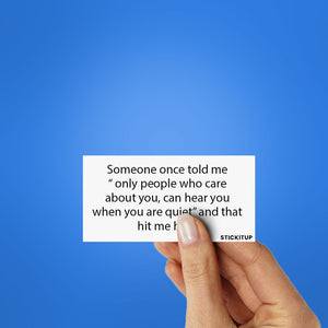 Only People Who Care About You Sticker waterproof vinyl decal for laptop, bike, car & bottle
