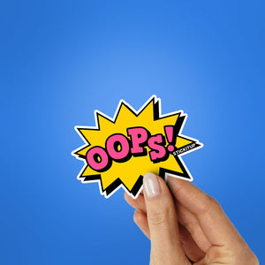 Oops Sticker waterproof vinyl decal for laptop, bike, car & bottle