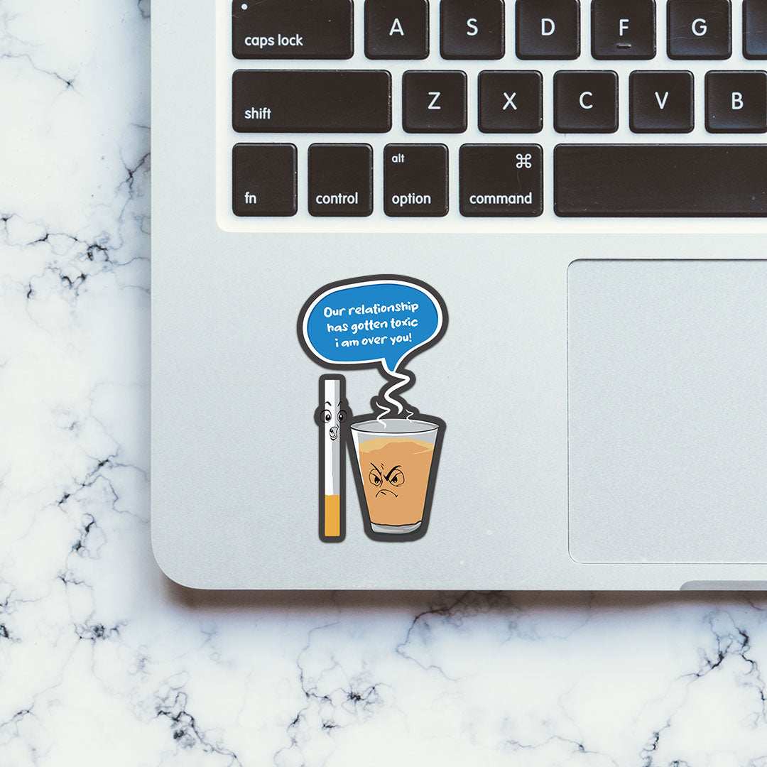 Our Toxic Relationship Sticker waterproof vinyl decal for laptop, bike, car & bottle