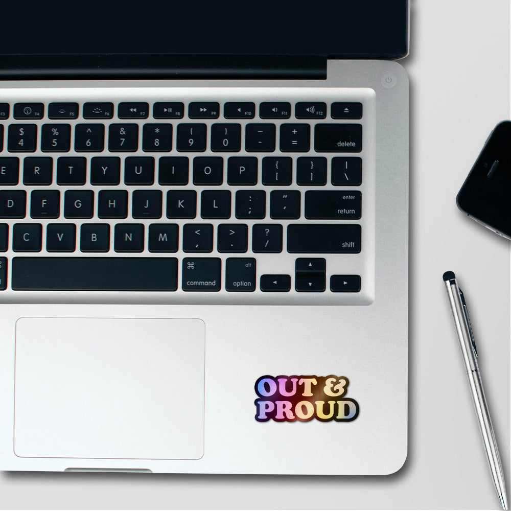 Out Proud Holographic Stickers waterproof vinyl decal for laptop, bike, car & bottle