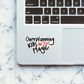 Over planning kills magic Sticker waterproof vinyl decal for laptop, bike, car & bottle