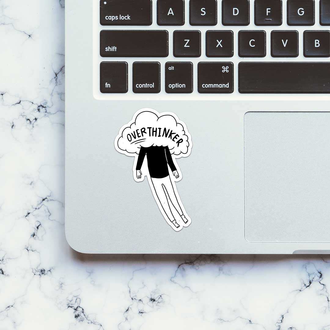 Over Thinker Sticker waterproof vinyl decal for laptop, bike, car & bottle