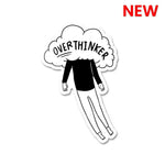 Over Thinker Sticker waterproof vinyl decal for laptop, bike, car & bottle