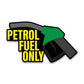 Petrol Fuel Bumper Sticker waterproof vinyl decal for laptop, bike, car & bottle