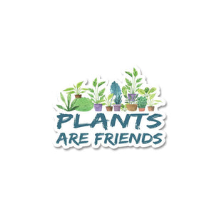 Plants Are Friends Sticker waterproof vinyl decal for laptop, bike, car & bottle
