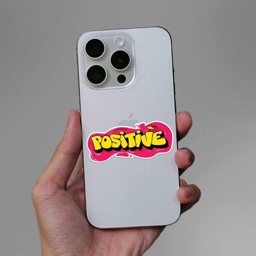 Positive Sticker waterproof vinyl decal for laptop, bike, car & bottle