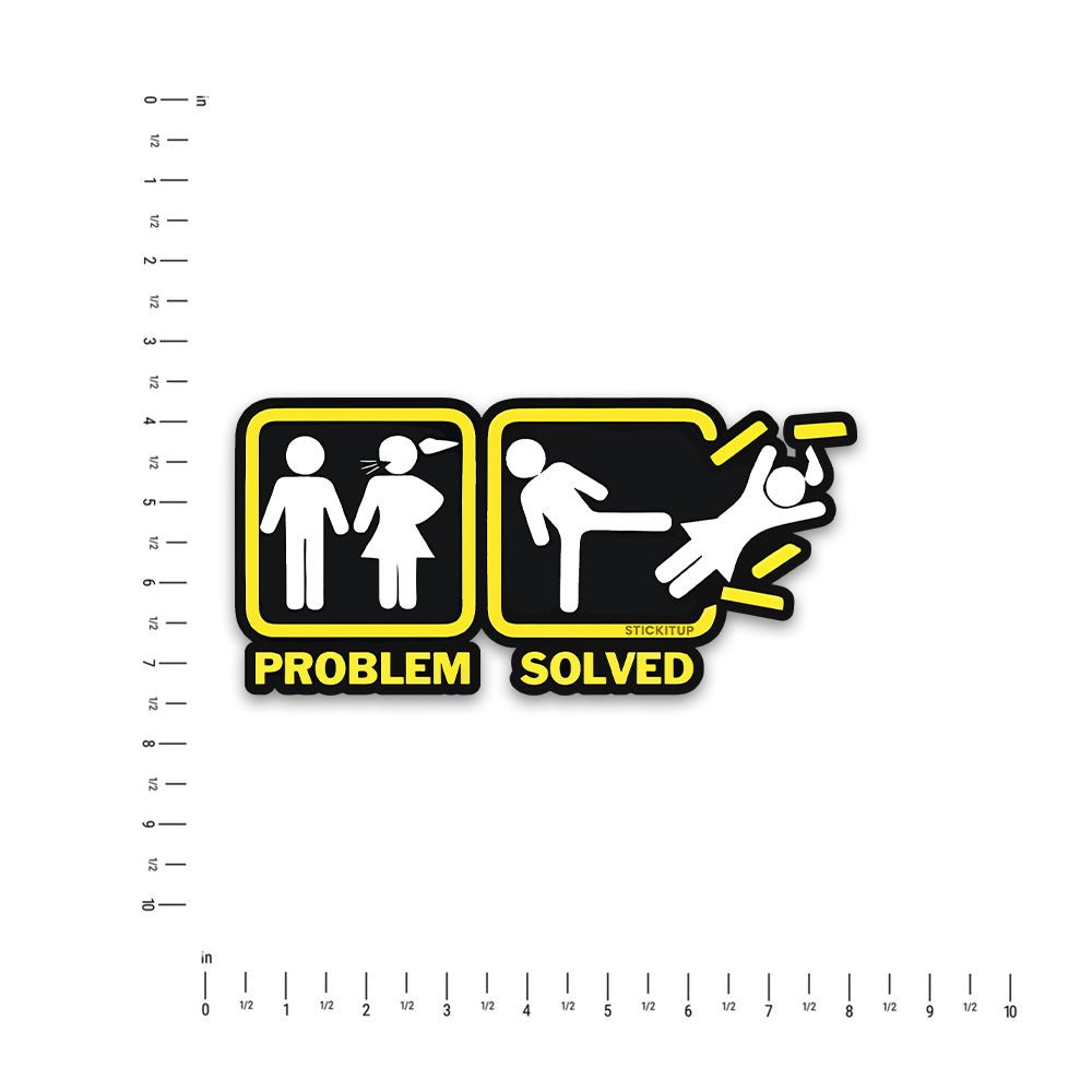 Problem Solved Bumper Sticker waterproof vinyl decal for laptop, bike, car & bottle