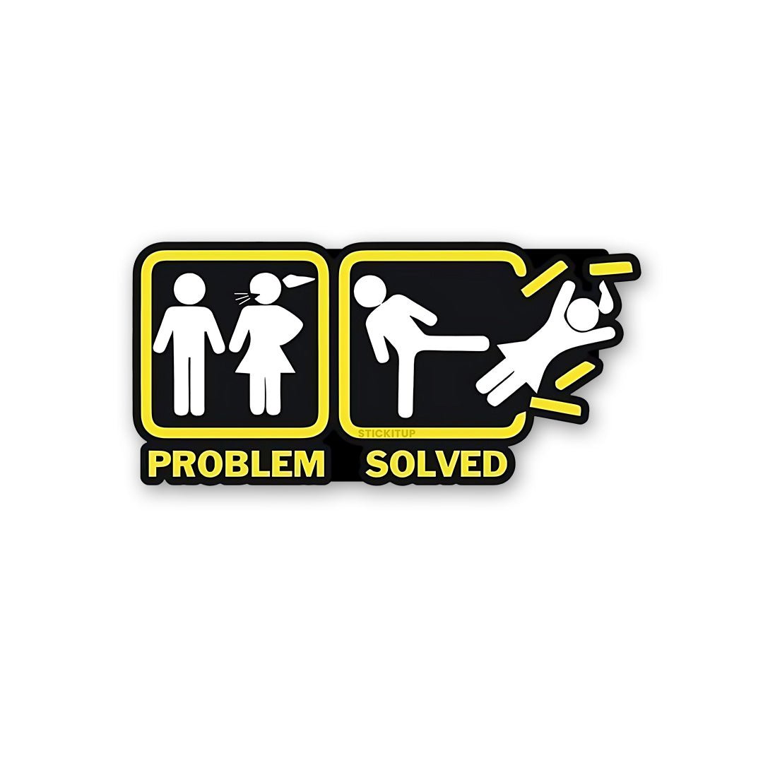 Buy Problem Solved Sticker Online | Premium Waterproof Vinyl | STICK IT UP