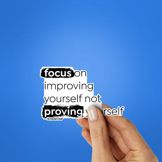 Proving Sticker - STICK IT UP