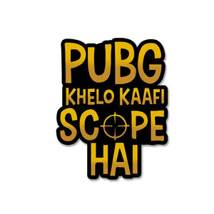 Pubg Khelo Kaafi Scope Hai Sticker waterproof vinyl decal for laptop, bike, car & bottle