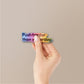 Push Harder Than Yesterday Holographic Stickers