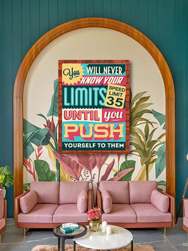 Push Your Self Canvas Art waterproof vinyl decal for laptop, bike, car & bottle