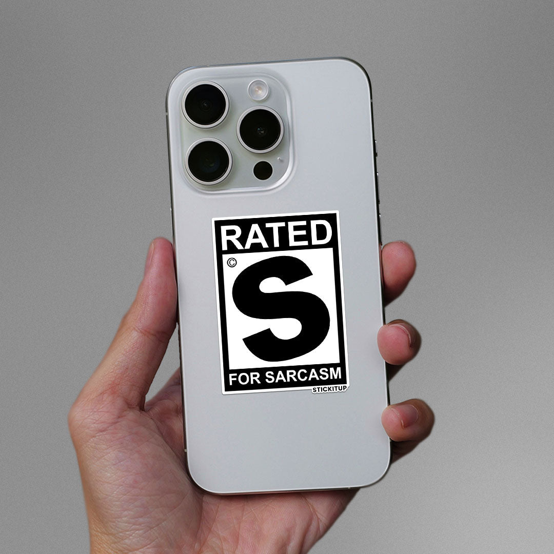 RATED S FOR SARCASM Sticker waterproof vinyl decal for laptop, bike, car & bottle