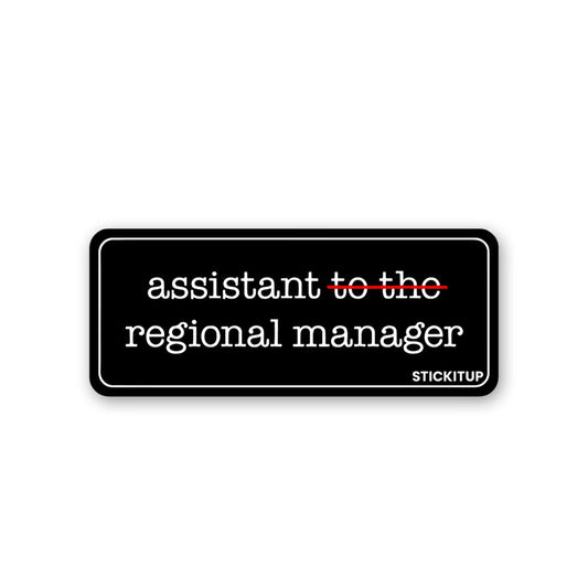 Regional Manager Sticker - STICK IT UP