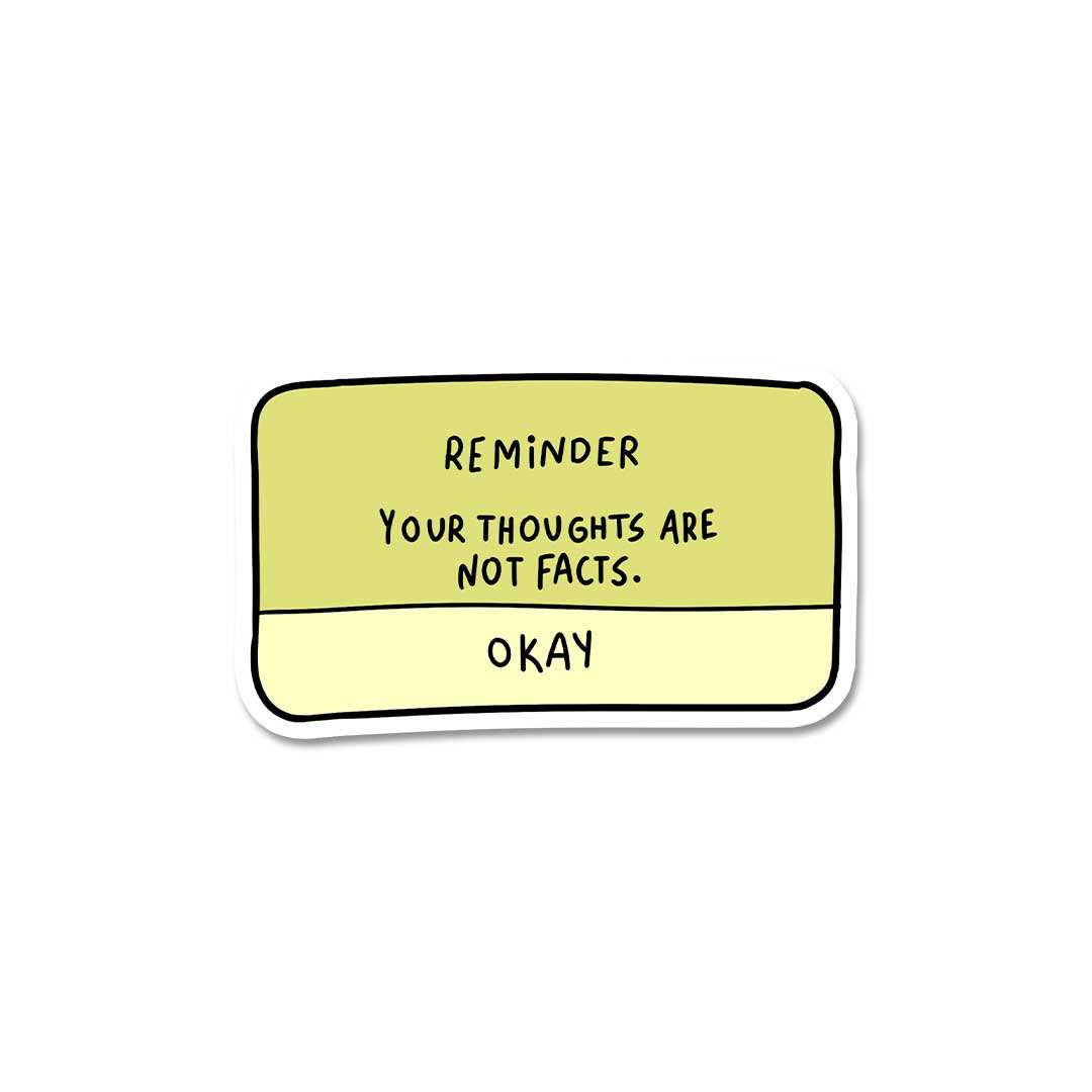 Reminder Sticker waterproof vinyl decal for laptop, bike, car & bottle