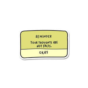 Reminder Sticker waterproof vinyl decal for laptop, bike, car & bottle