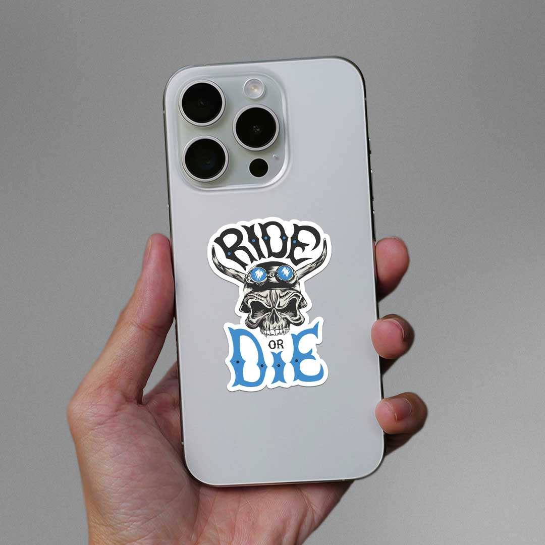 Ride Or Die Sticker waterproof vinyl decal for laptop, bike, car & bottle