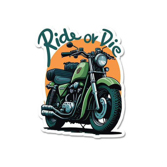 Ride Or Die Sticker - STICK IT UP