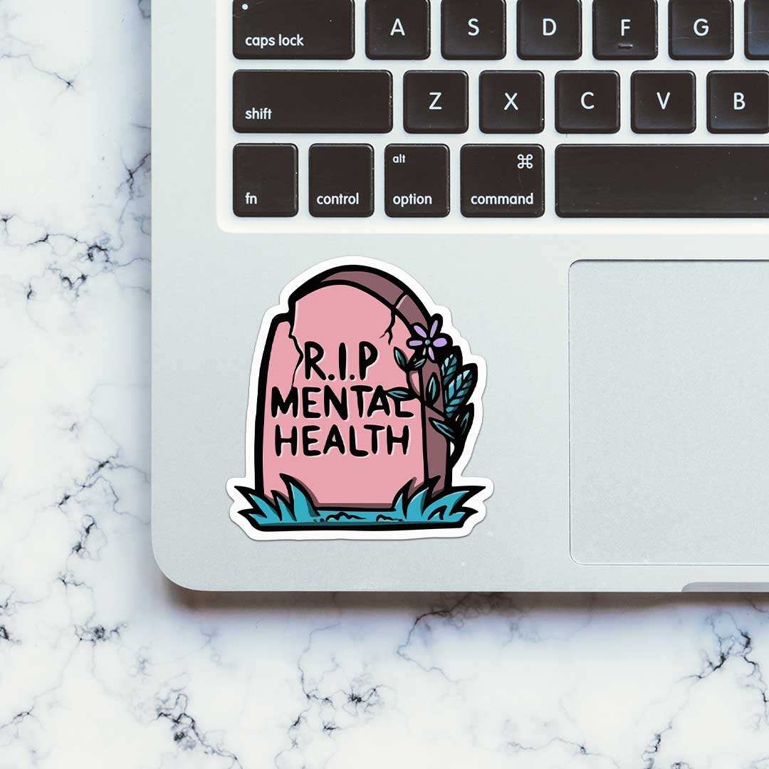R.I.P Mental Health Sticker waterproof vinyl decal for laptop, bike, car & bottle