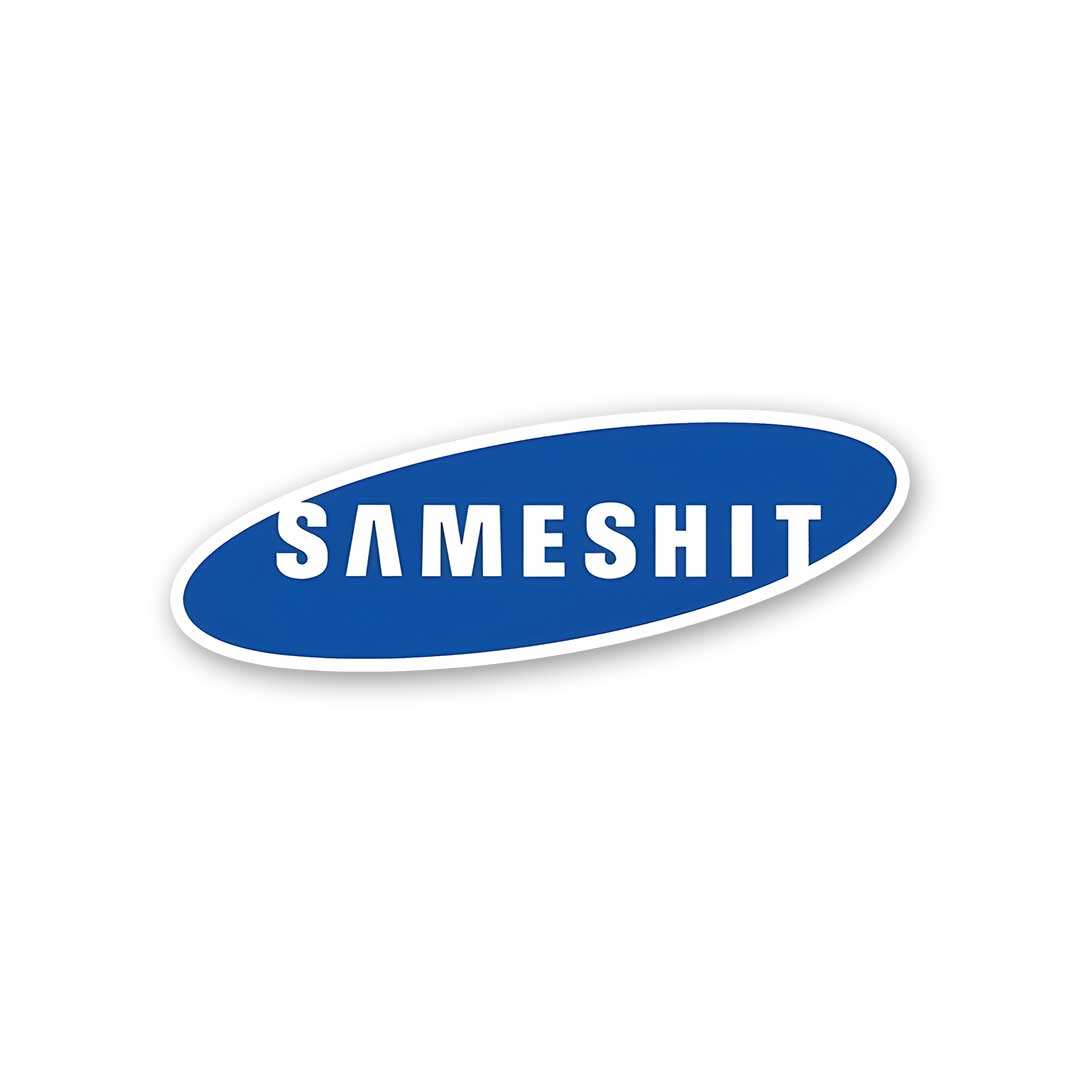 Sameshit Sticker - Stickers | STICK IT UP