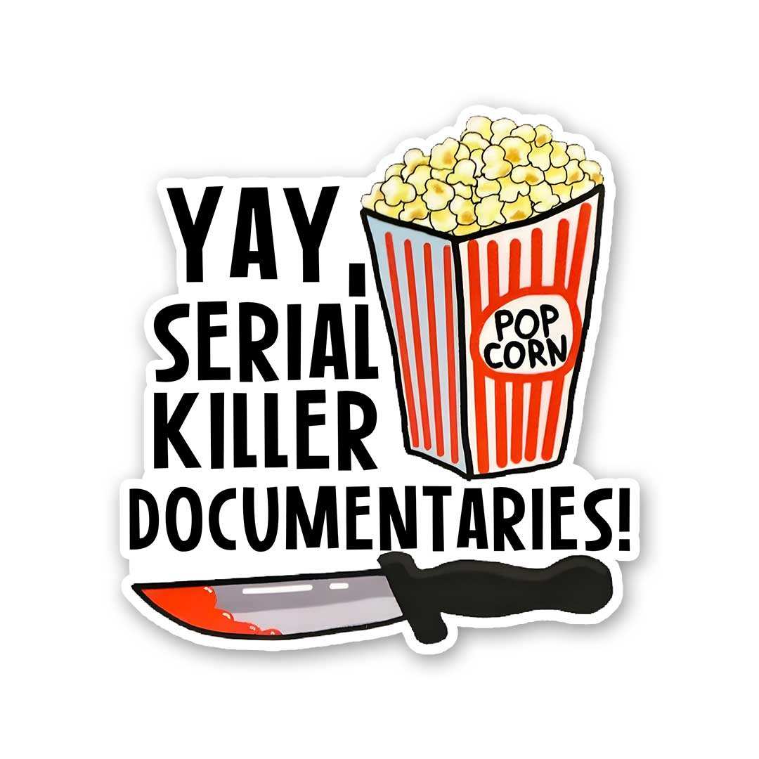Serial Killer Documentaries Sticker waterproof vinyl decal for laptop, bike, car & bottle