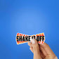Shake It Sticker waterproof vinyl decal for laptop, bike, car & bottle