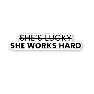 Shes Lucky Sticker waterproof vinyl decal for laptop, bike, car & bottle