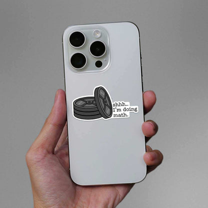 Shhhh..I'm Doing Math Sticker waterproof vinyl decal for laptop, bike, car & bottle