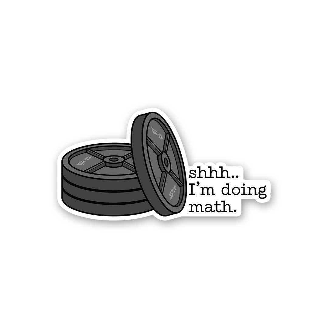 Shhhh..I'm Doing Math Sticker waterproof vinyl decal for laptop, bike, car & bottle