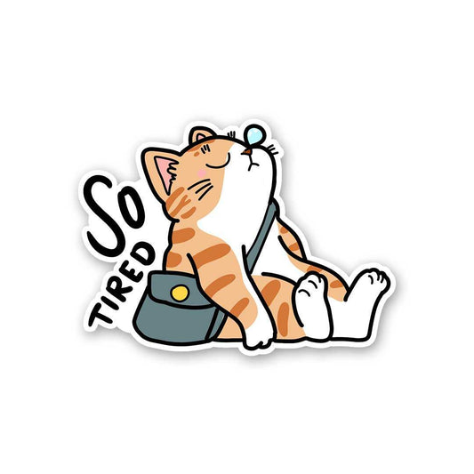 So Tired Sticker waterproof vinyl decal for laptop, bike, car & bottle
