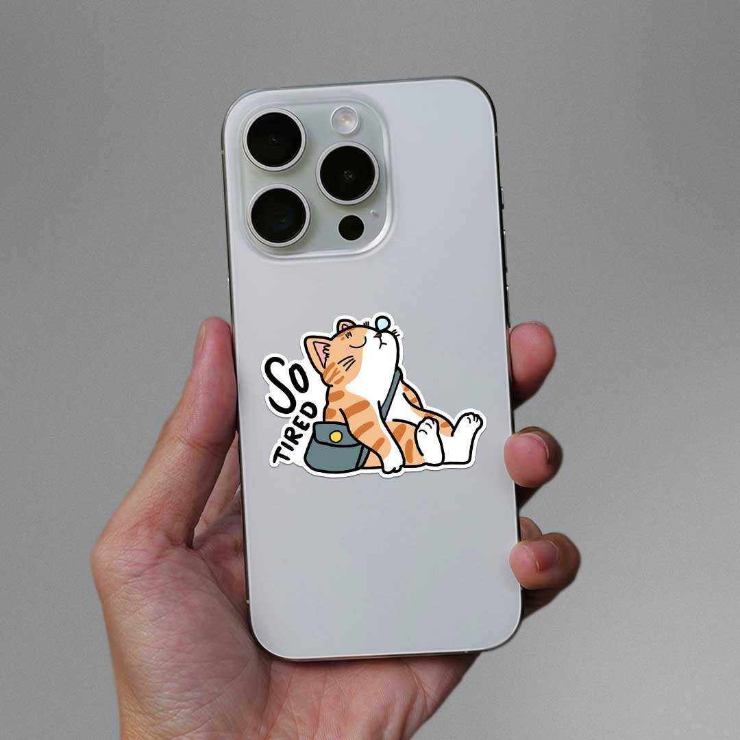 So Tired Sticker waterproof vinyl decal for laptop, bike, car & bottle